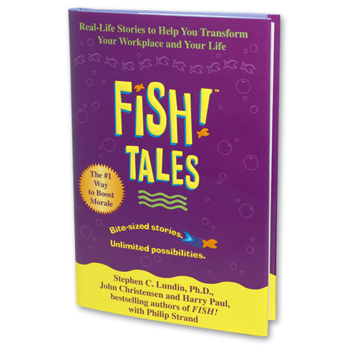 FISH Tales - The #1 Way to Boost Morale